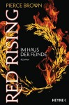 Red Rising - Im Haus der Feinde: Roman (Red-Rising-Trilogie, Band 2) - Pierce Brown, Bernhard Kempen