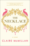 The Necklace - Claire McMillan