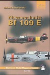 Messerschmitt Bf 109 E - Robert Pęczkowski, Artur Juszczak