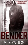 Bender - M. Stratton