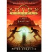 [ SEVEN WONDERS BOOK 2: LOST IN BABYLON (SEVEN WONDERS) ] Seven Wonders Book 2: Lost in Babylon (Seven Wonders) By Lerangis, Peter ( Author ) Oct-2013 [ Hardcover ] - Peter Lerangis