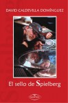 EL SELLO DE SPIELBERG (Spanish Edition) - Unknown Author