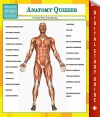 Anatomy Quizzer (Speedy Study Guides) - Speedy Publishing