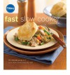 Pillsbury Fast Slow Cooker Cookbook: 15-minute prep and your slow cooker does th - Pillsbury Editors