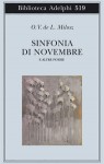 Sinfonia di novembre e altre poesie - O.V. de L. Milosz, Massimo Rizzante