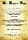 The Original Lists Of Persons Of Quality: Emigrants; Religious Exiles; Political Rebels; Serving Men Sold For A Term Of Years; Apprentices; Children ... To The American Plantations 1600-1700. - John Camden Hotten