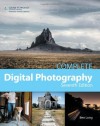 Complete Digital Photography - Ben Long