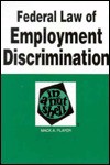 Federal Law of Employment Discrimination in a Nutshell (Nutshell Series) - Mack A. Player