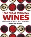 1000 Great Everyday Wines - Jim Gordon