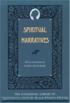 Spiritual Narratives (The Schomburg Library of Nineteenth-Century Black Women Writers) - Maria W. Stewart, Jarena Lee, Julia A. J. Foote, Virginia W. Broughton, Sue E. Houchins