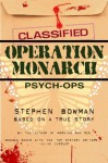 Operation Monarch - Stephen Bowman