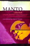 Manto : Selected Stories - Saadat Hasan Manto, Aatish Taseer