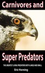 Carnivores and Super Predators - National Oceanic and Atmospheric Administration, U.S.Fish and Wildlife, U.S. Department of Agriculture