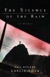 The Silence of the Rain: An Inspector Espinosa Mystery - Luiz Alfredo Garcia-Roza, Benjamin Moser