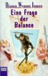 Eine Frage Der Balance - Diana Wynne Jones