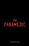 The Paramedic - Scott Allan