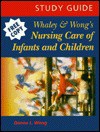 Whaley & Wong's Nursing Care of Infants and Children/Pediatric Quick Reference - Donna L. Wong