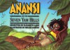 Anansi and the Seven Yam Hills (Waterford Early Reading Program, Traditional Tale 4) - Elizabeth Lane, Bruce Martin