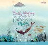 Emily Windsnap And The Castle In The Mist (Unabridged) - Liz Kessler, Finty Williams