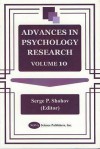 Advances in Psychology Research, Volume 10 - Serge P. Shohov, Frank H. Columbus