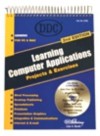 Learning Computer Applications: Projects and Exercises - Lisa A. Bucki