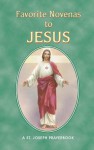 Favorite Novenas to Jesus - Lawrence G. Lovasik