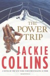 The Power Trip - Jackie Collins