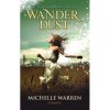 Wander Dust (The Seraphina Parrish Trilogy, #1) - Michelle Warren