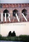 Iran: A People Interrupted - Hamid Dabashi