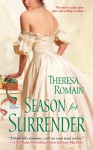 Season for Surrender - Theresa Romain