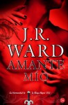 Amante mío (La hermandad de la daga negra, #8) - J.R. Ward