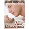 New Discoveries - Matt Zachary