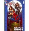 Ultimate Spider-Man, Volume 8: Cats & Kings - Brian Michael Bendis, Mark Bagley