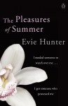 The Pleasures of Summer - Evie Hunter