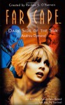 Farscape: Dark Side of the Sun - Jim Mortimore