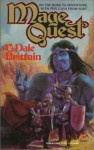 Mage Quest - C. Dale Brittain