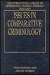 Issues in Comparative Criminology - Piers Beirne