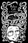 Medusa Coils: 20 Twisted Monologues - Eric Lawson, Lyza Fontana