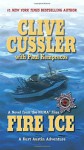 Fire Ice (The NUMA Files) by Clive Cussler (2003-05-27) - Clive Cussler;Paul Kemprecos