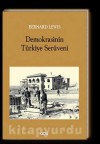 Demokrasinin Türkiye Serüveni - Bernard Lewis