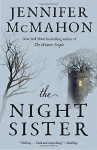 The Night Sister - Jennifer McMahon