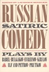 Russian Satiric Comedy: Six Plays - Laurence Senelick