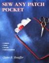 Sew Any Patch Pocket - Claire B. Shaeffer