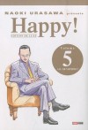 Naoki Urasawa présente: Happy!, Volume 5: All or Nothing!! - Naoki Urasawa, Naoki Urasawa