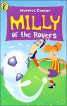 Milly of the Rovers - Harriet Castor