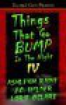 Things That Go Bump In The Night IV - Lorie O'Clare, Ashleigh Raine, J.C. Wilder