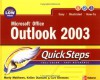 Microsoft Office Outlook 2003 QuickSteps - Martin S. Matthews, Curt Simmons