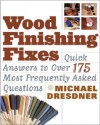 Wood Finishing Fixes - Michael Dresdner