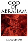 God of Abraham - Lenn E. Goodman