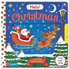 Hello Christmas: A First Novelty Board Book for Children About Christmas (Hello! Books) - Angie Rozelaar